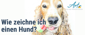 Read more about the article Wie zeichne ich einen Hund